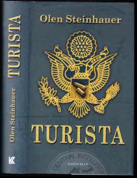 Turista - Olen Steinhauer (2010, Knižní klub) - ID: 330775