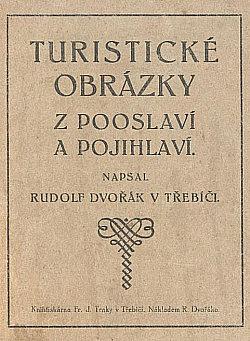 Turistické obrázky z Pooslaví a Pojihlaví