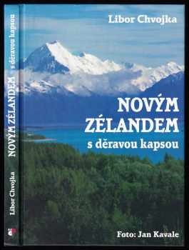 Novým Zélandem s děravou kapsou