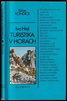 Ivo Hejl: Turistika v horách