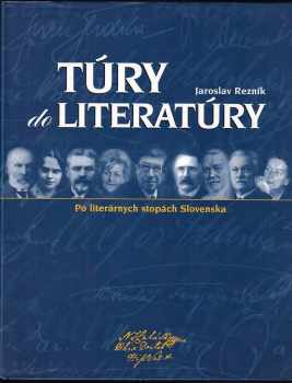 Jaroslav Reznik: Túry do literatúry