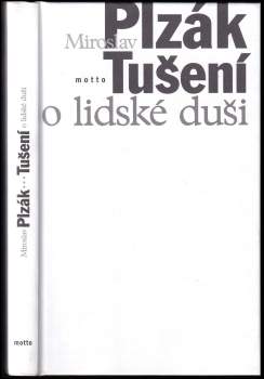 Miroslav Plzák: Tušení o lidské duši