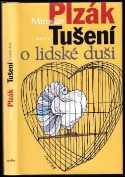 Miroslav Plzák: Tušení o lidské duši