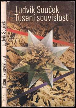 Ludvík Souček: Tušení souvislosti