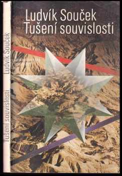 Ludvík Souček: Tušení souvislosti