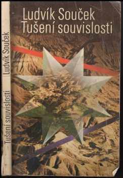 Ludvík Souček: Tušení souvislosti