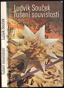 Ludvík Souček: Tušení souvislosti