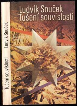 Ludvík Souček: Tušení souvislosti