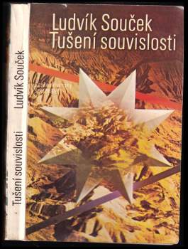 Ludvík Souček: Tušení souvislosti