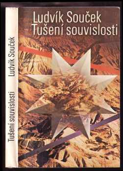 Ludvík Souček: Tušení souvislosti