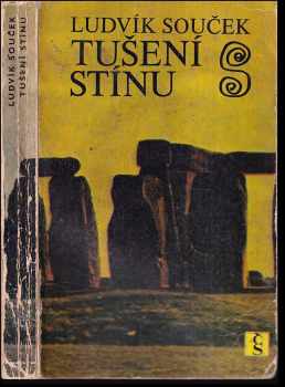 Ludvík Souček: Tušení stínu