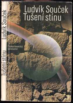 Ludvík Souček: Tušení stínu
