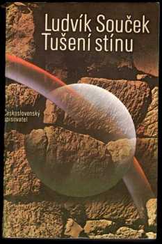 Ludvík Souček: Tušení stínu