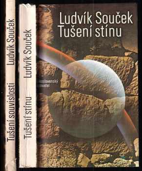 Ludvík Souček: Tušení stínu - hledání ztracených civilizací + Tušení souvislosti