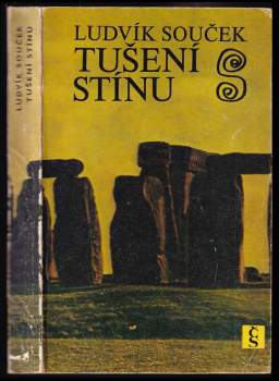Ludvík Souček: Tušení stínu