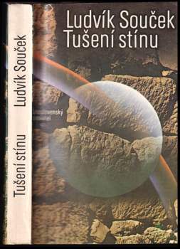 Ludvík Souček: Tušení stínu