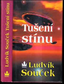 Ludvík Souček: Tušení stínu