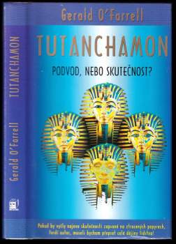 Gerald Paul O'Farrell: Tutanchamon