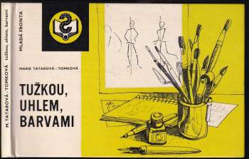 Tužkou, uhlem, barvami