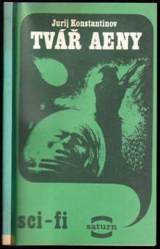 Jurij Ivanovič Konstantinov: Tvář Aeny