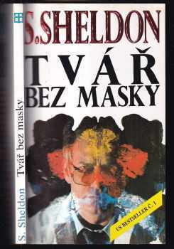 Sidney Sheldon: Tvář bez masky