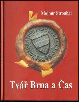 Tvář Brna a Čas