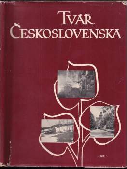 Tvář Československa (1953, Orbis) - ID: 820212