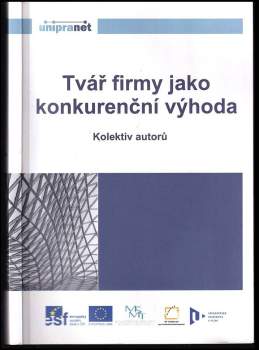 Tvář firmy jako konkurenční výhoda