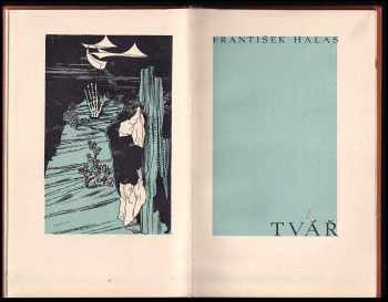 František Halas: Tvář