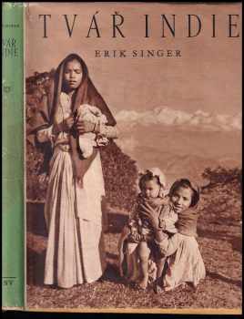 Erik Singer: Tvář Indie