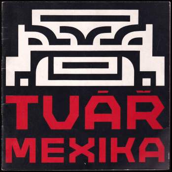 Tvář Mexika