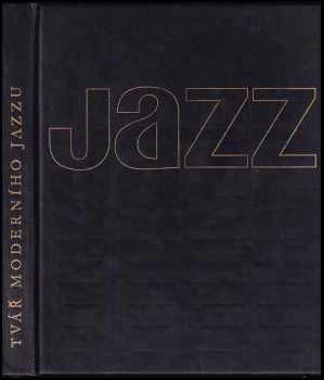Tvář moderního jazzu
