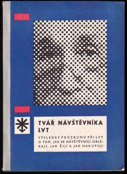 Tvář návštěvníka LVT