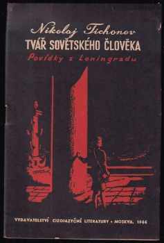📙 Tvář sovětského člověka povídky z Leningradu Nikolaj Semenovič
