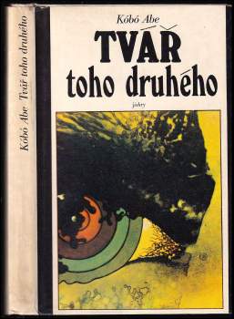 Kōbō Abe: Tvář toho druhého