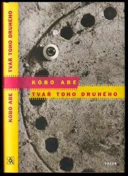 Kōbō Abe: Tvář toho druhého