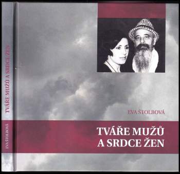 Tváře mužů a srdce žen