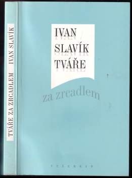 Tváře za zrcadlem