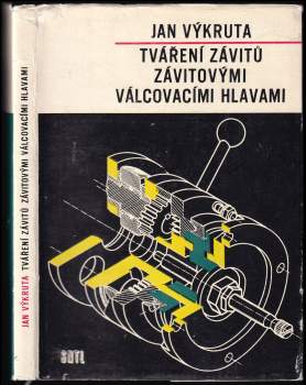 Tváření závitů závitovými válcovacími hlavami