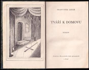 František Lesař: Tváří k domovu