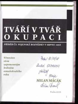Milan Macák: Tváří v tvář okupaci