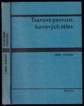 Tvarová pevnost kovových těles