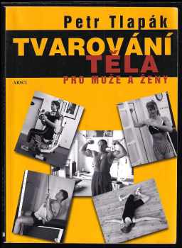 Tvarování těla pro muže a ženy