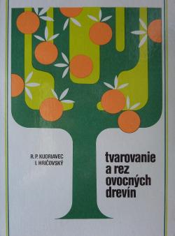 Tvarovanije a rez ovocných drevín
