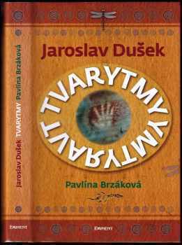 Tvary tmy - Jaroslav Dušek, Pavlína Brzáková (2014, Eminent) - ID: 824683