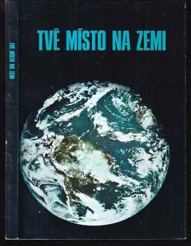 Tvé místo na zemi