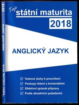 Tvoje státní maturita 2018 : Anglický jazyk