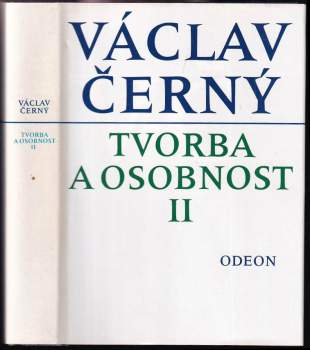 Václav Černý: Tvorba a osobnost II
