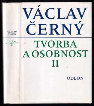 Tvorba a osobnost II - Václav Černý (1993, Odeon) - ID: 187119