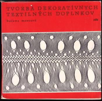 Tvorba dekoratívnych textilných doplnkov